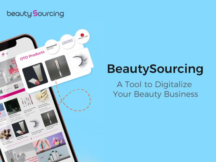 Introducing BeautySourcing A Tool to Digitalize Your Beauty Business