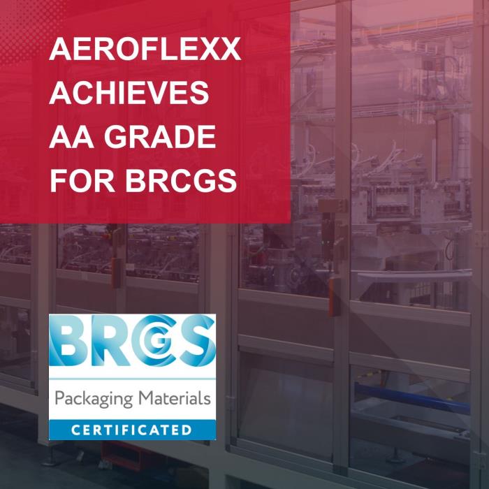 AeroFlexx Achieves AA Grade for Brand Reputation Through Compliance Global Standard (BRCGS)