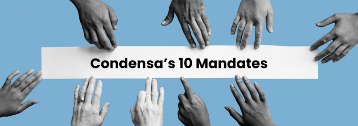 Condensa’s 10 Mandates: A Guide for Leadership and Collaboration